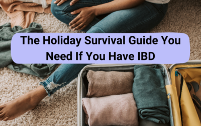 The Holiday Survival Guide You Need If You Have IBD