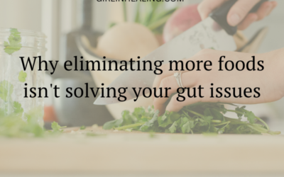 Why eliminating more foods isn’t solving your gut issues